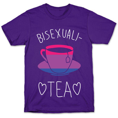 Bisexuali-TEA T-Shirt
