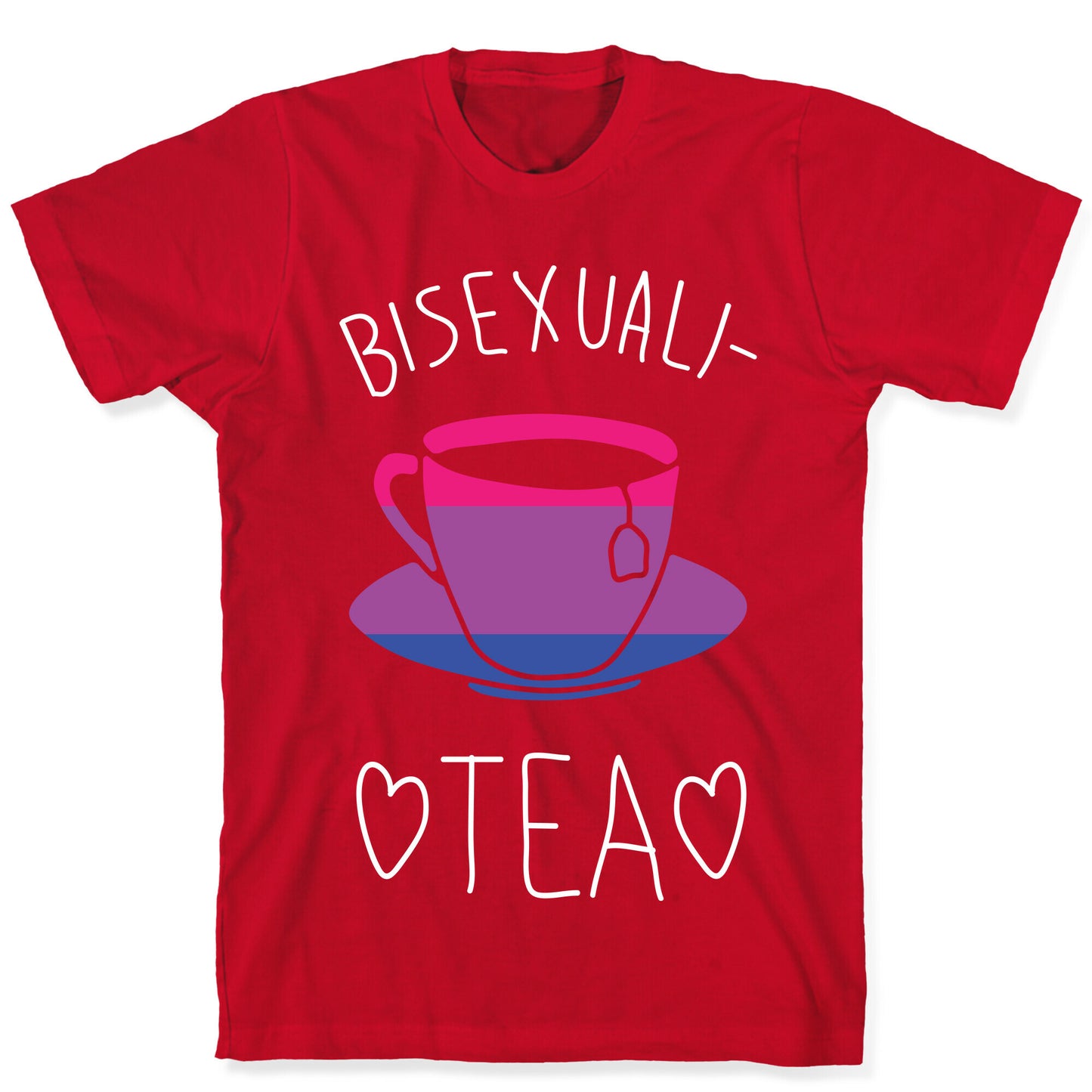 Bisexuali-TEA T-Shirt