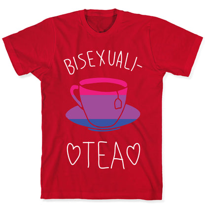 Bisexuali-TEA T-Shirt