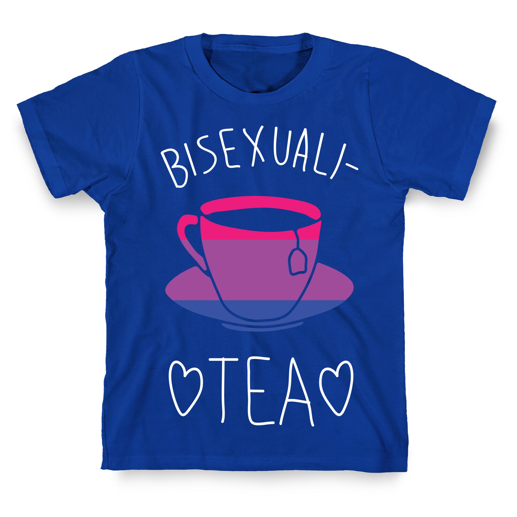 Bisexuali-TEA T-Shirt
