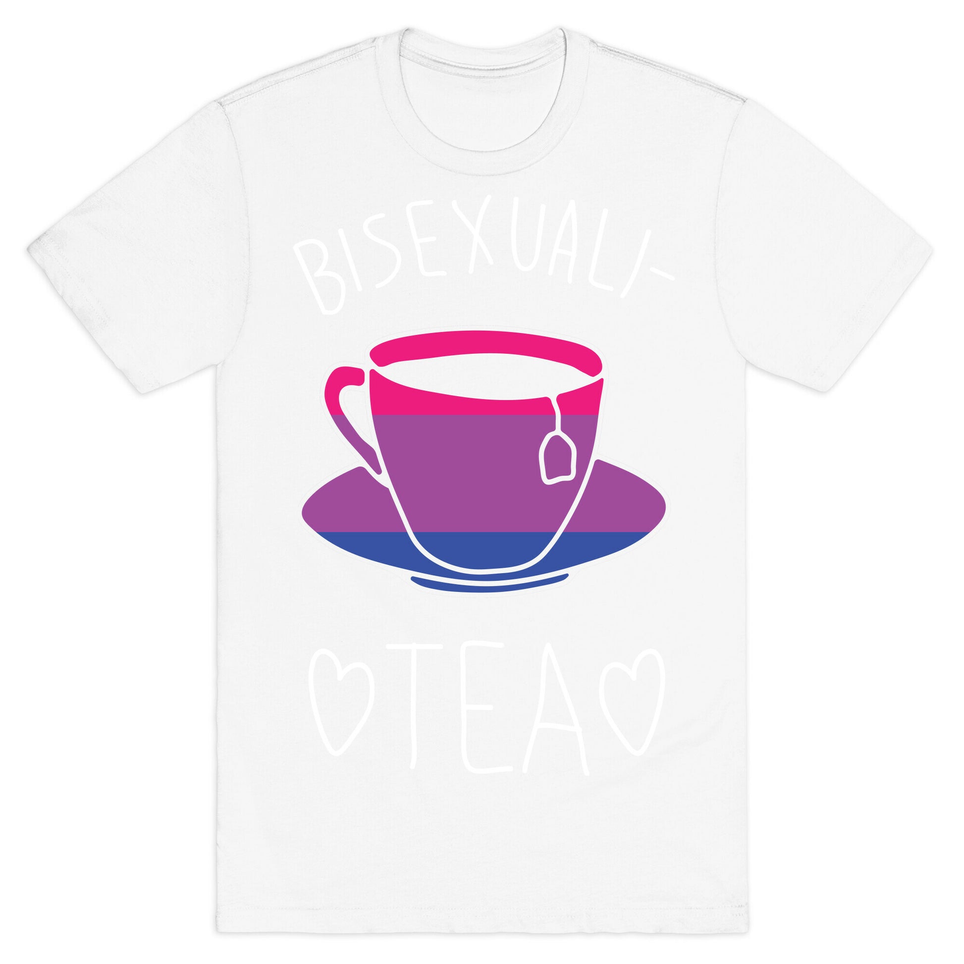 Bisexuali-TEA T-Shirt