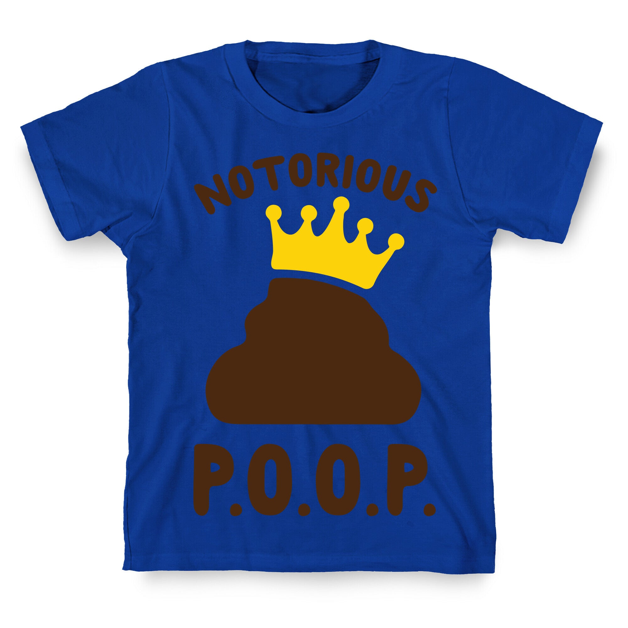 Notorious P.O.O.P. T-Shirt