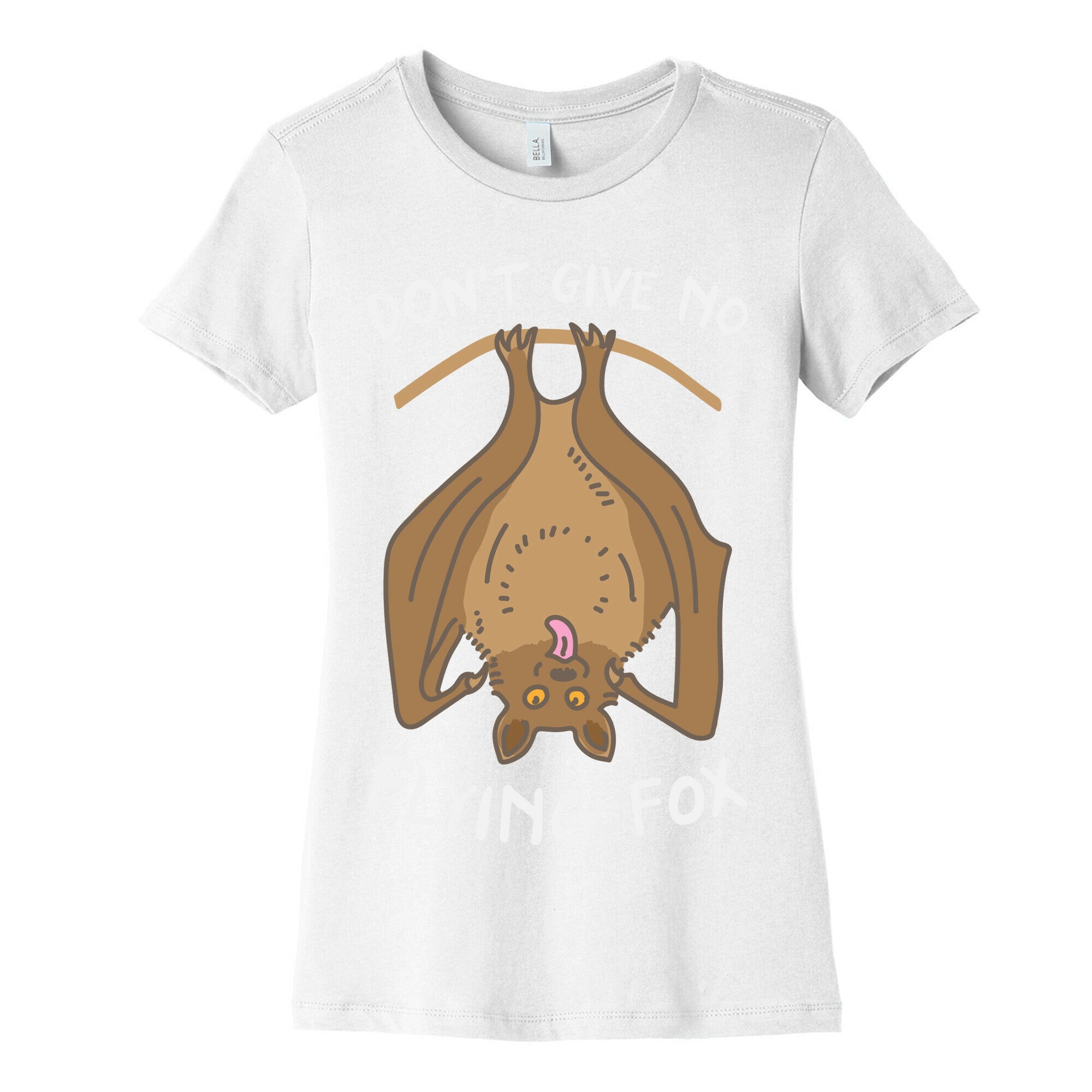 Don't Give No Flying Fox Women's Cotton Tee