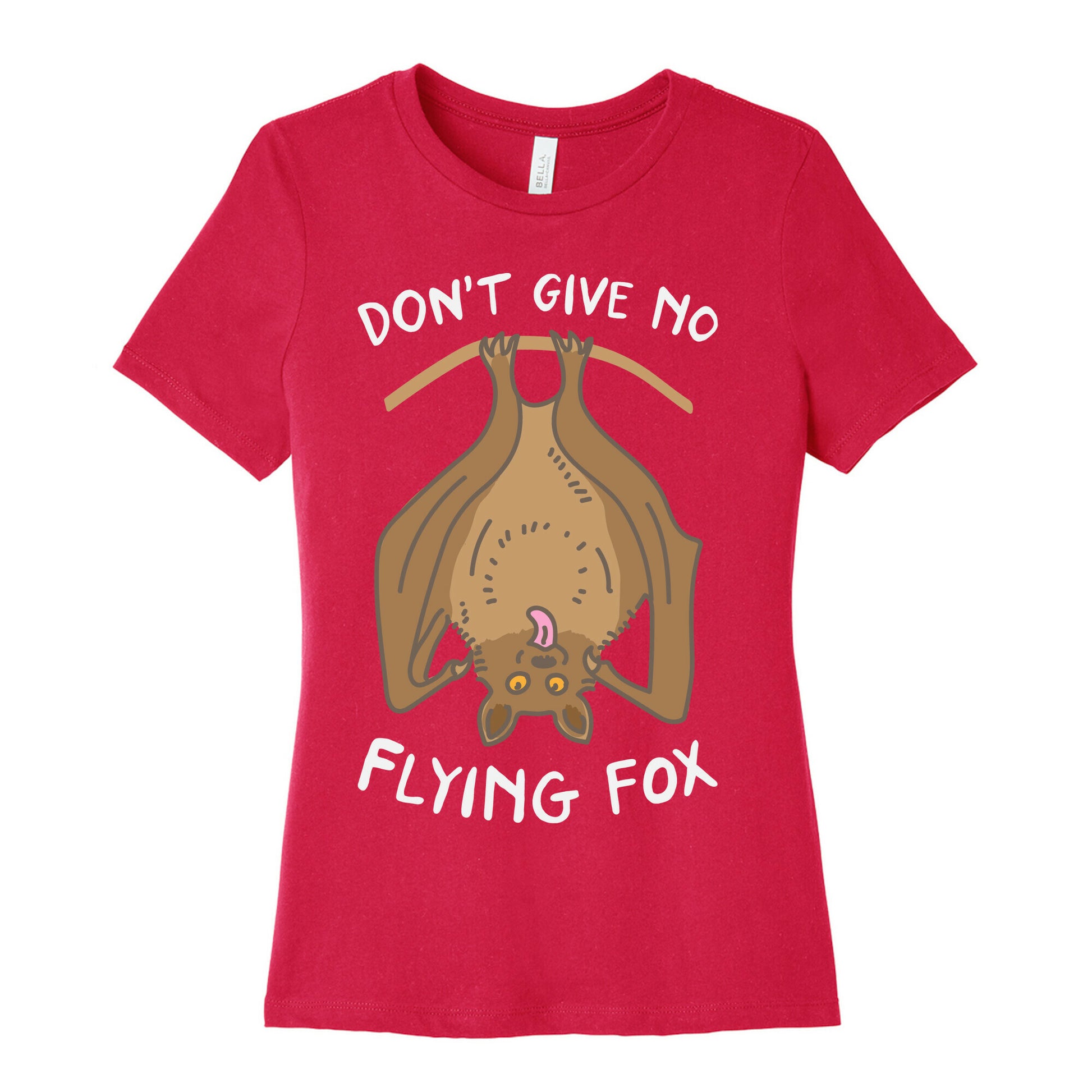 Don't Give No Flying Fox Women's Cotton Tee