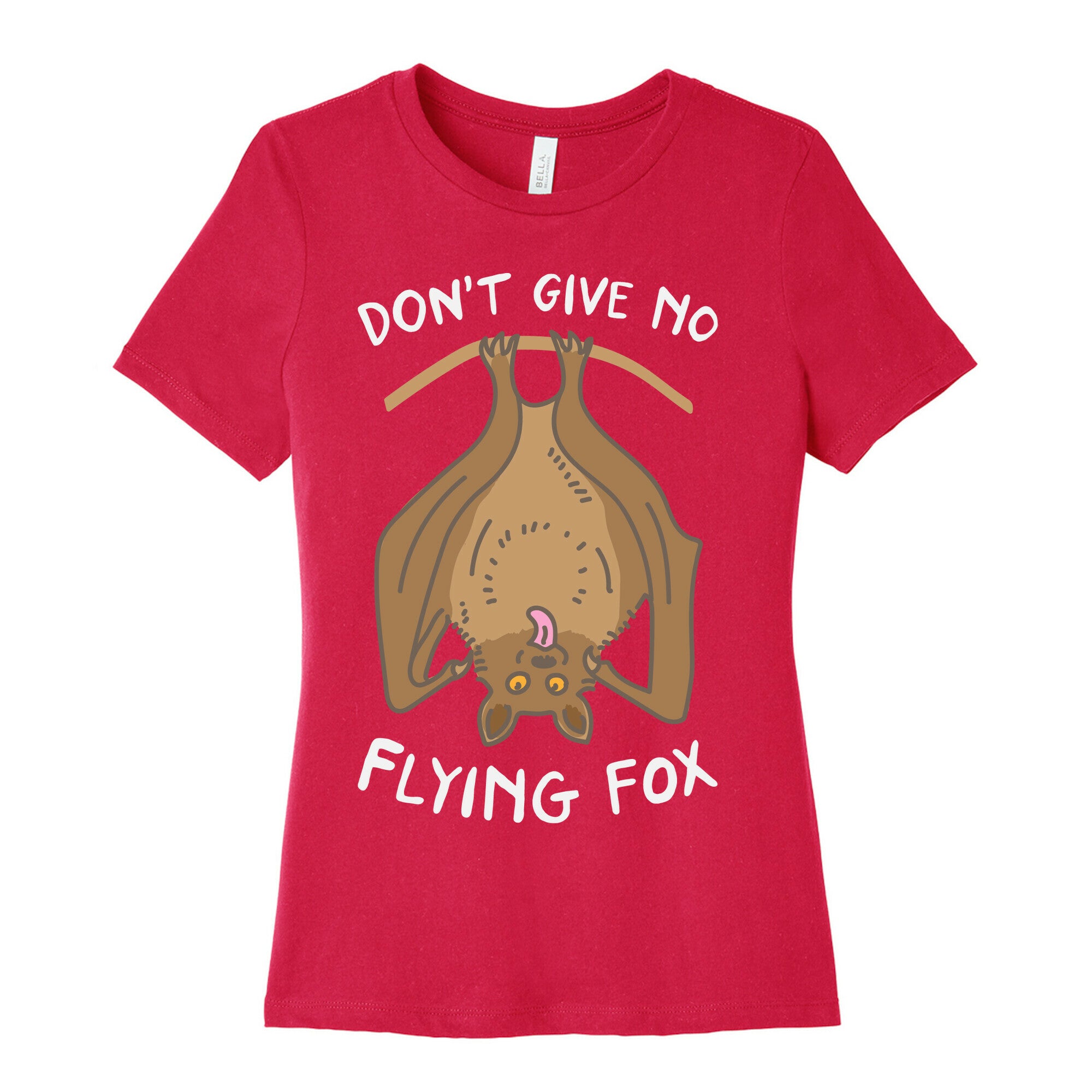 Don't Give No Flying Fox Women's Cotton Tee