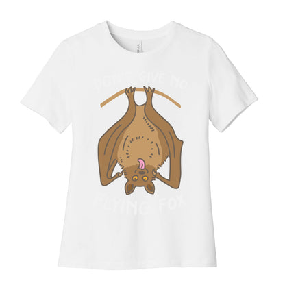 Don't Give No Flying Fox Women's Cotton Tee
