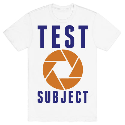 Test Subject T-Shirt