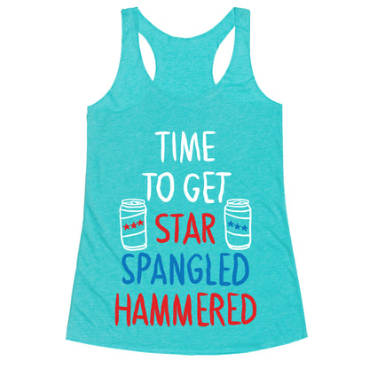 Time to Get Star Spangled Hammered Racerback Tank