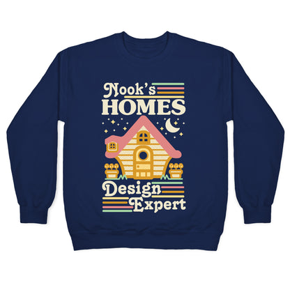 Nook's Homes Design Expert Crewneck Sweatshirt