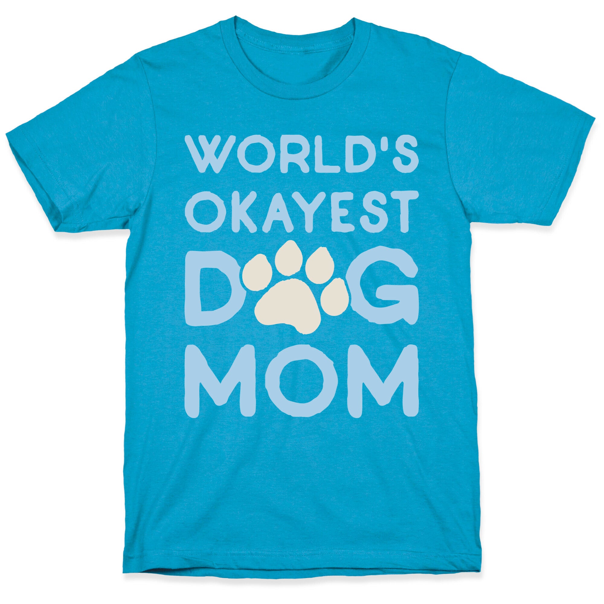 World's Okayest Dog Mom Unisex Triblend Tee
