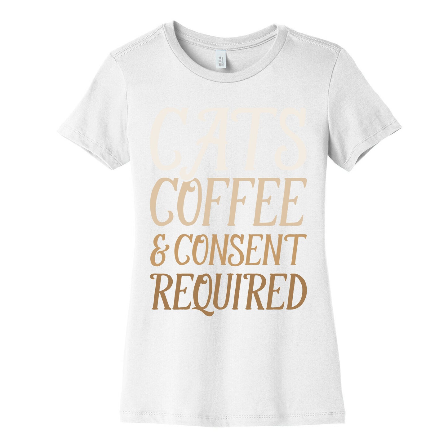 Cats Coffee And Consent Mandatory Women's Cotton Tee