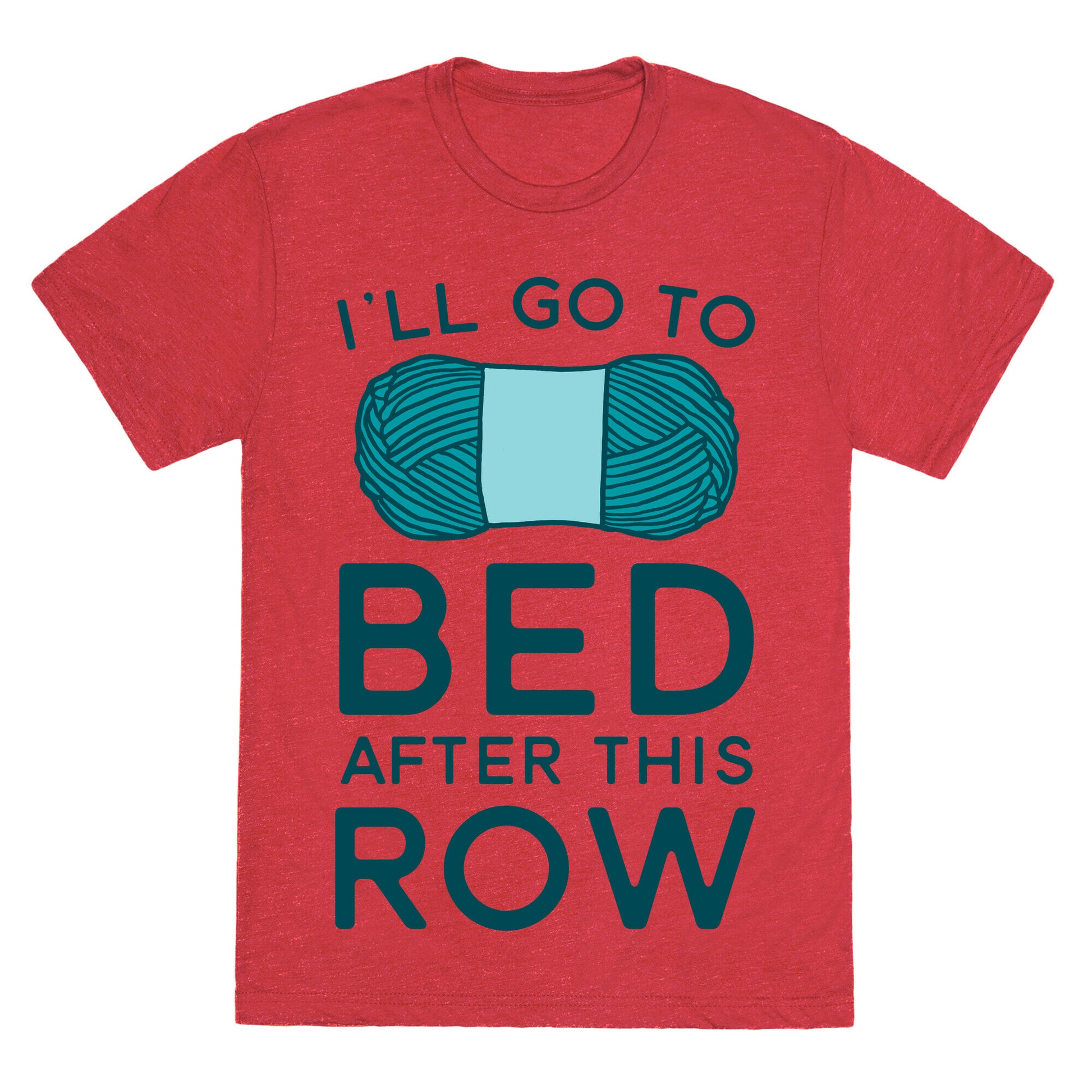 I'll Go To Bed After This Row Unisex Triblend Tee