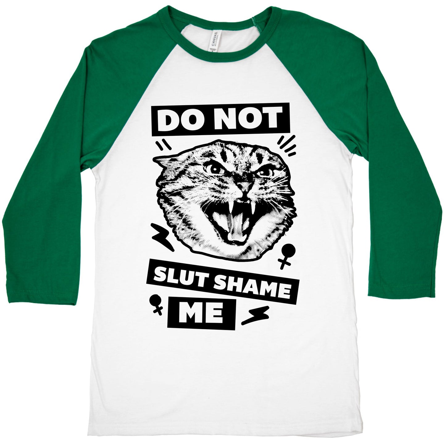 Do Not Slut Shame Me Baseball Tee