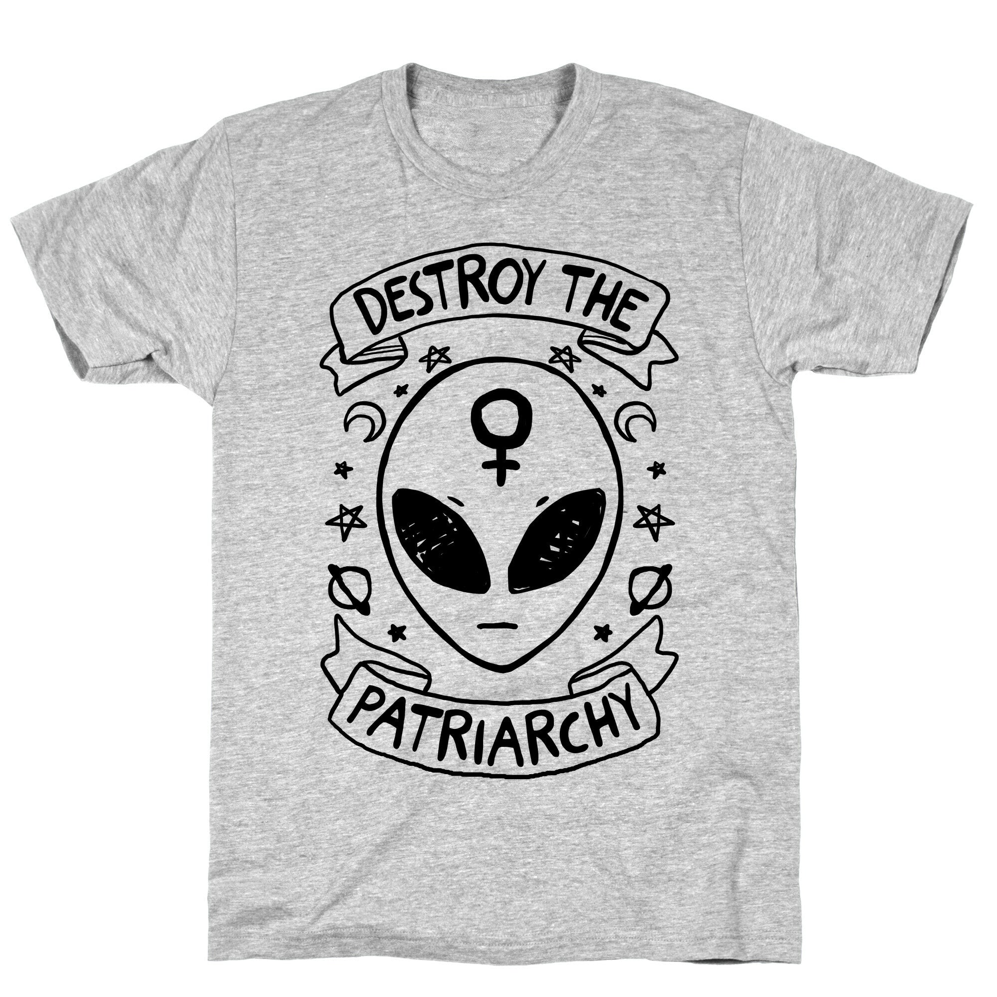 Destroy The Patriarchy T-Shirt