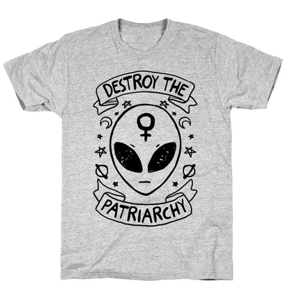 Destroy The Patriarchy T-Shirt