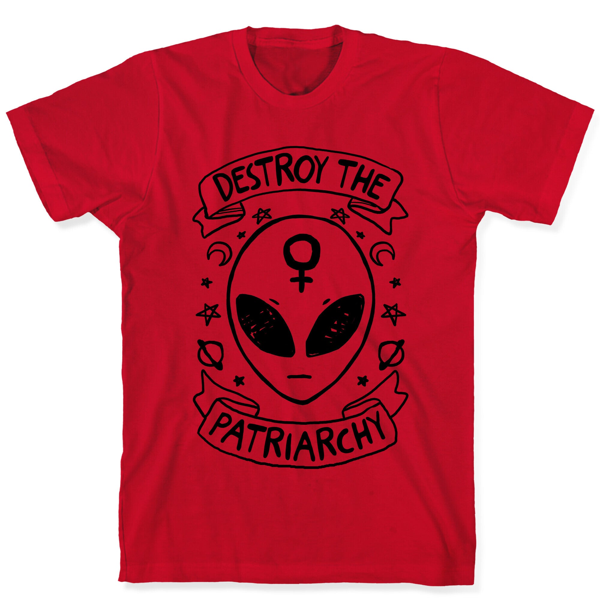 Destroy The Patriarchy T-Shirt