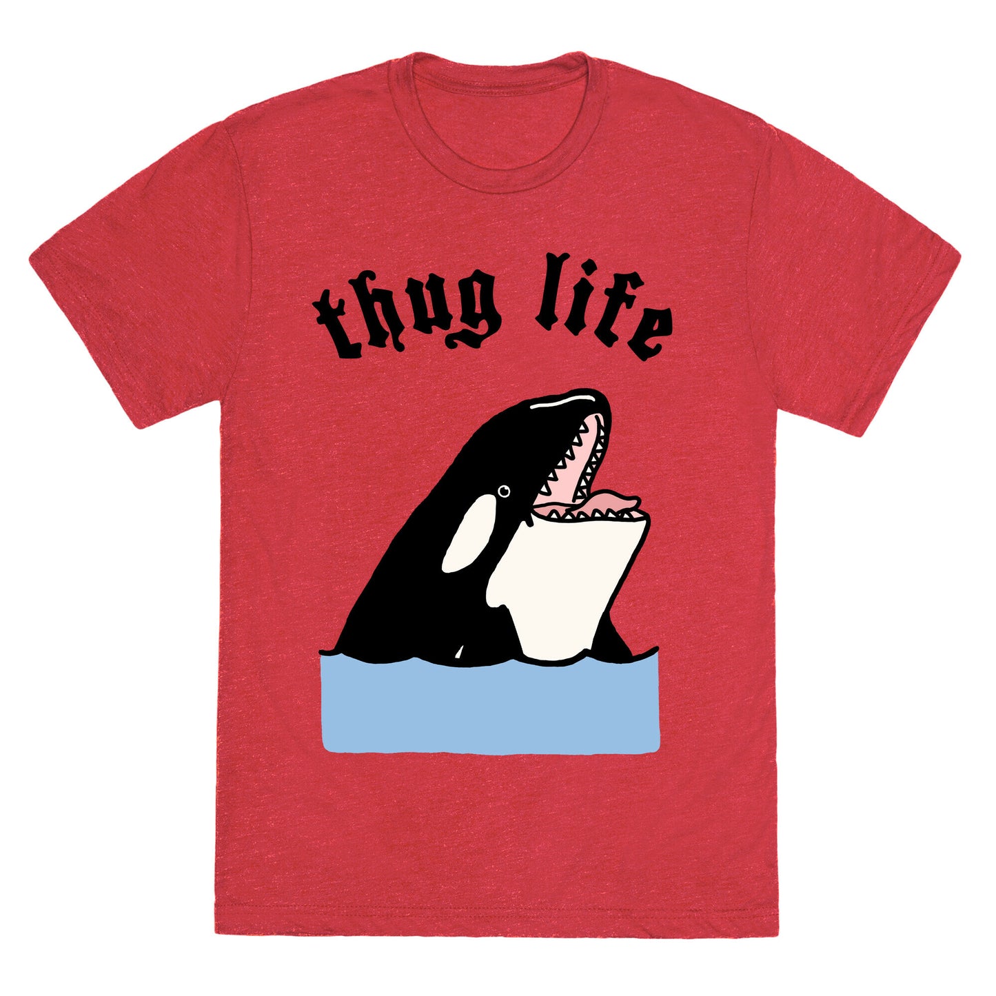 Thug Life Killer Whale Unisex Triblend Tee