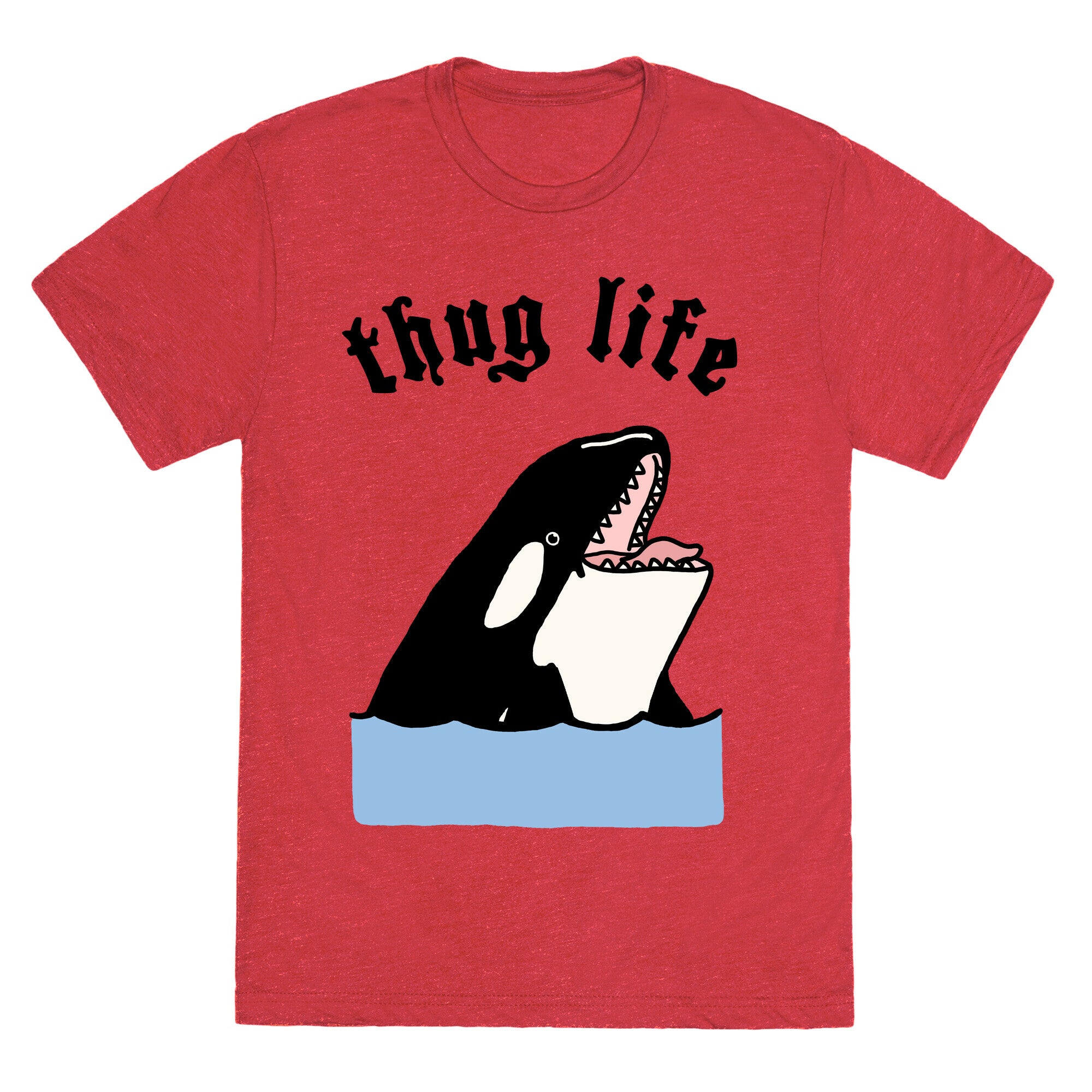 Thug Life Killer Whale Unisex Triblend Tee