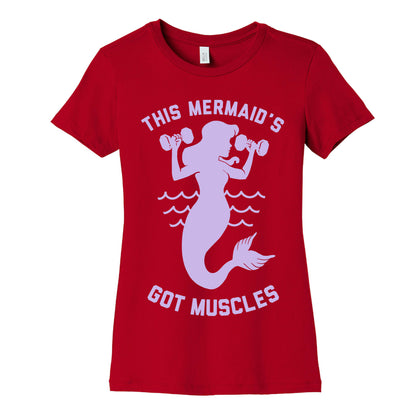 This Mermaid's Got Muscles Women's Cotton Tee