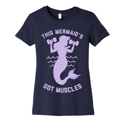 This Mermaid's Got Muscles Women's Cotton Tee
