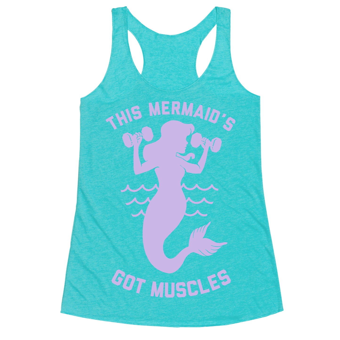 This Mermaid's Got Muscles Racerback Tank