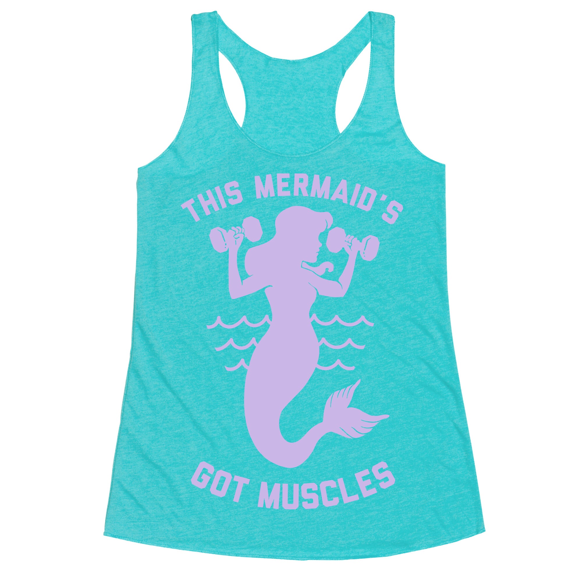 This Mermaid's Got Muscles Racerback Tank