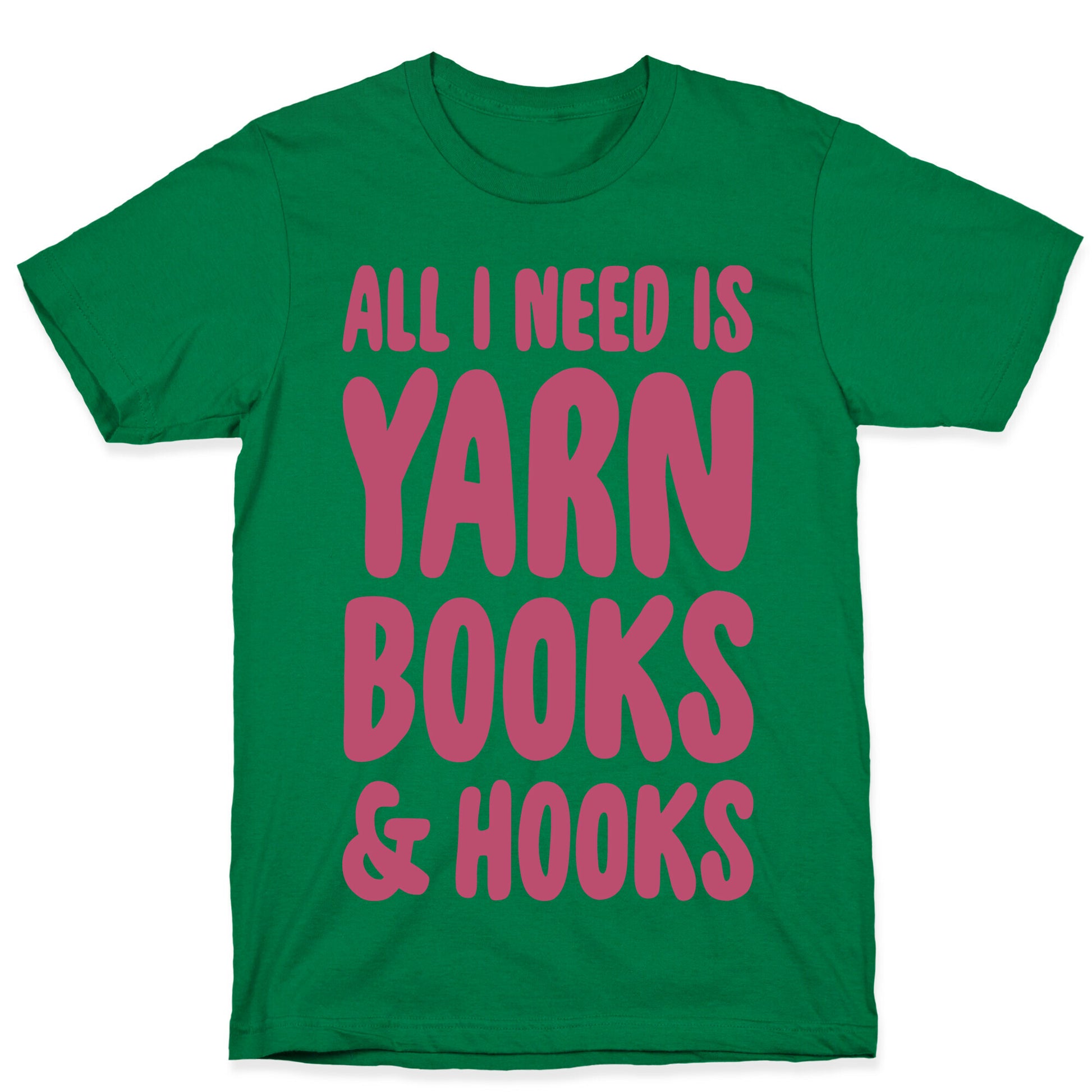 Yarn, Books, And Hooks T-Shirt