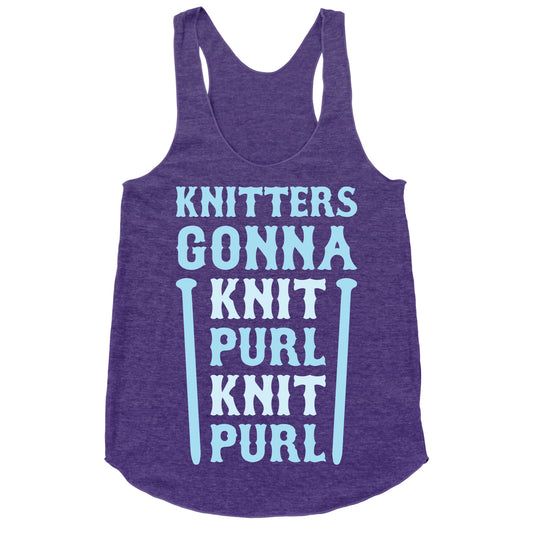 Knitters Gonna Knit, Purl, Knit, Purl Racerback Tank