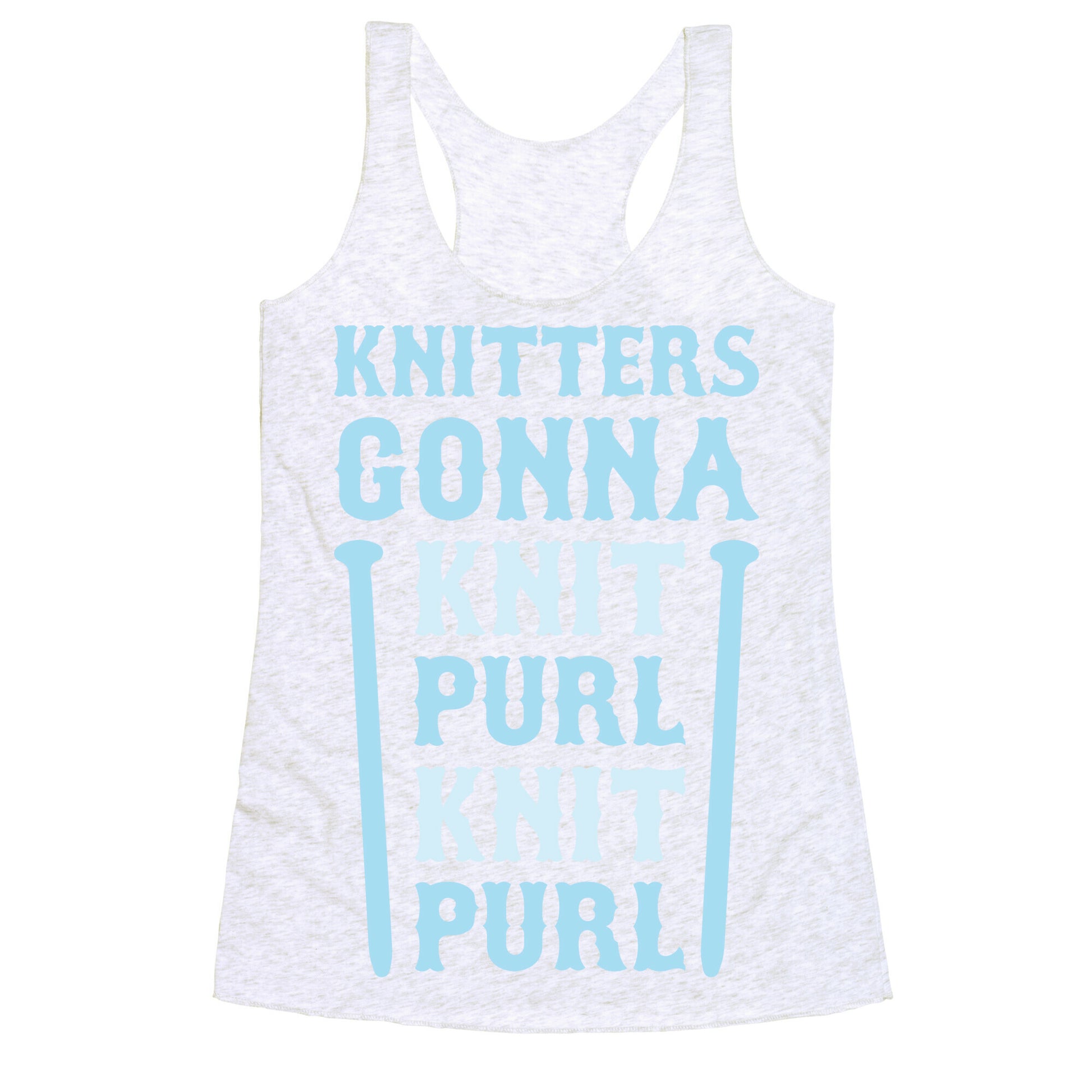 Knitters Gonna Knit, Purl, Knit, Purl Racerback Tank