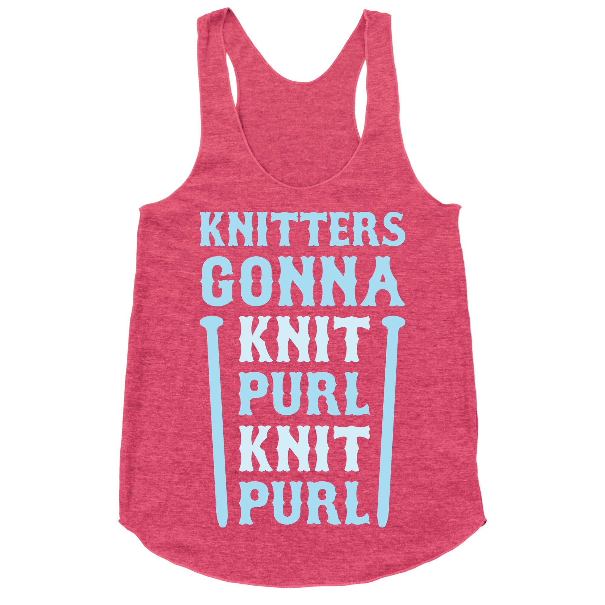 Knitters Gonna Knit, Purl, Knit, Purl Racerback Tank