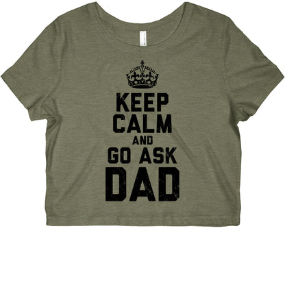 Keep Calm and Ask Dad Graphic Baby Tee