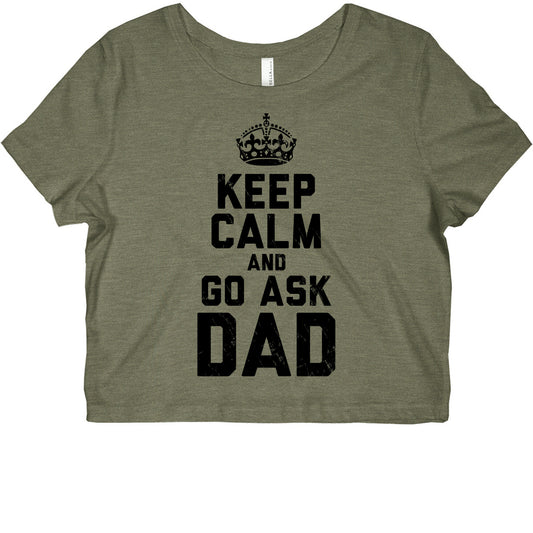 Keep Calm and Ask Dad Graphic Baby Tee