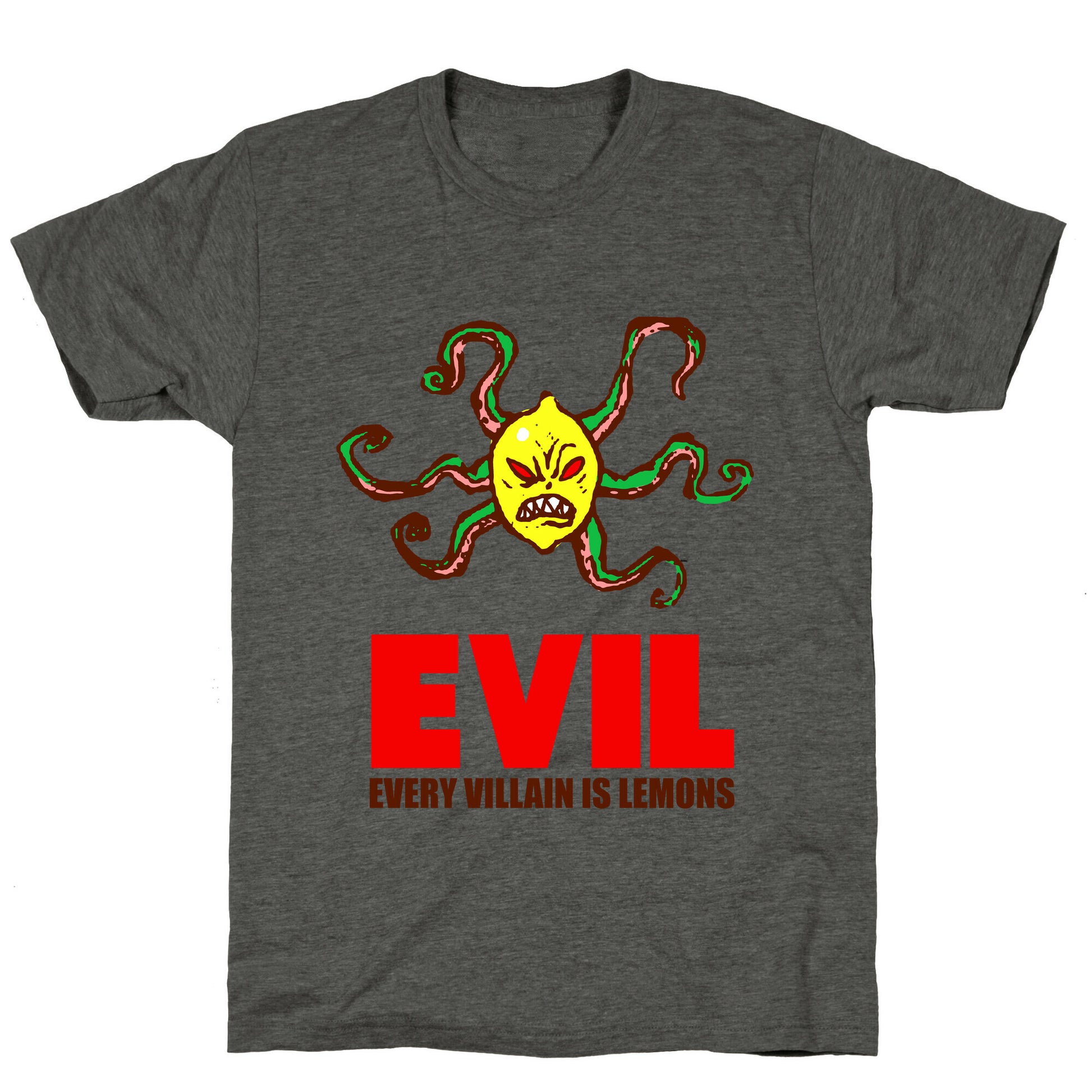 Every Villain Is Lemons Unisex Triblend Tee