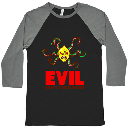 Every Villain Is Lemons Baseball Tee