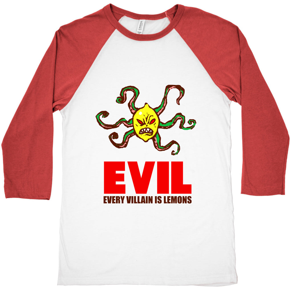 Every Villain Is Lemons Baseball Tee