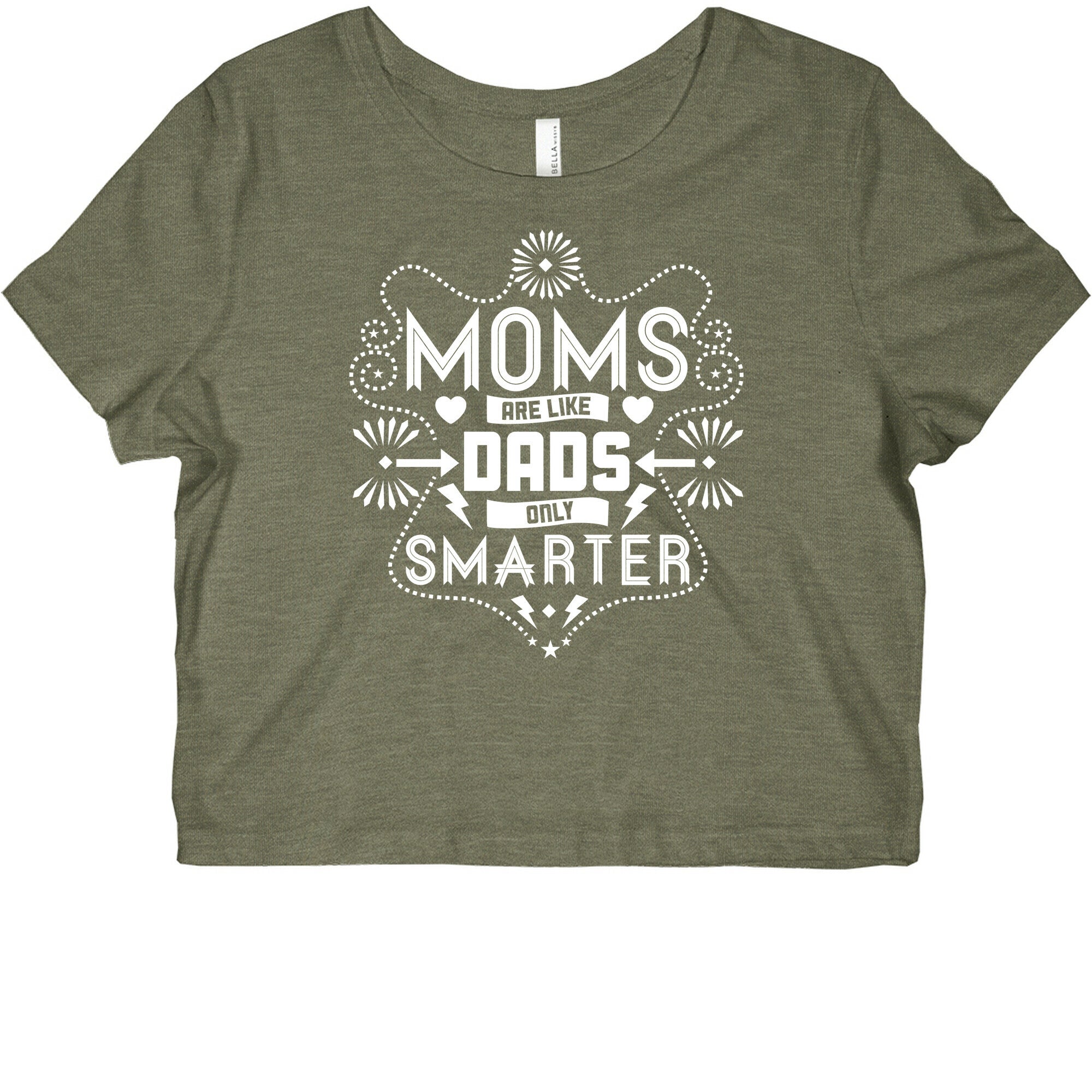 Moms Are Like Dads Only Smarter Graphic Baby Tee