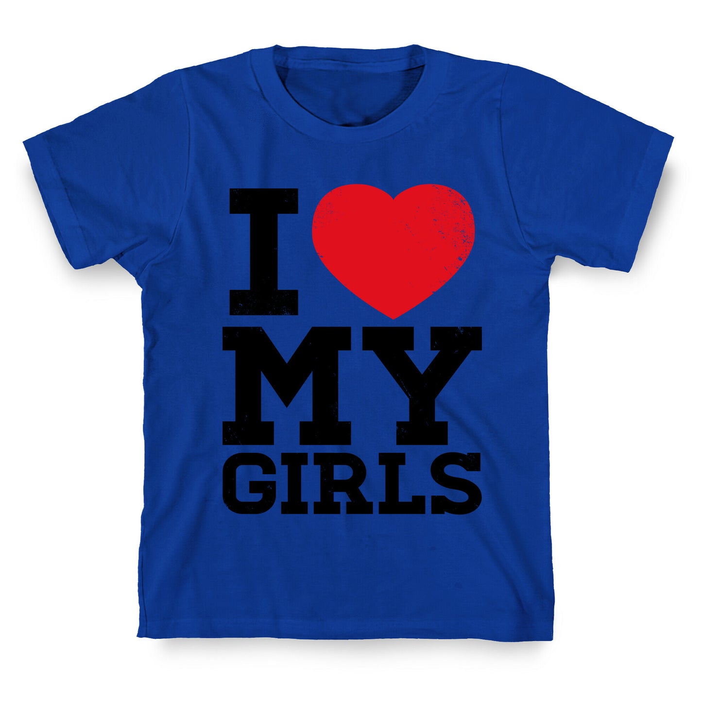 I Heart My Girls T-Shirt