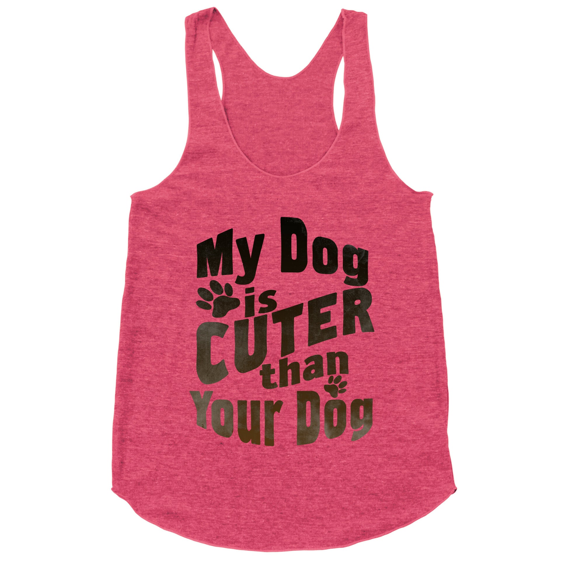 My Dog is Cuter than Your Dog (Organic) Racerback Tank