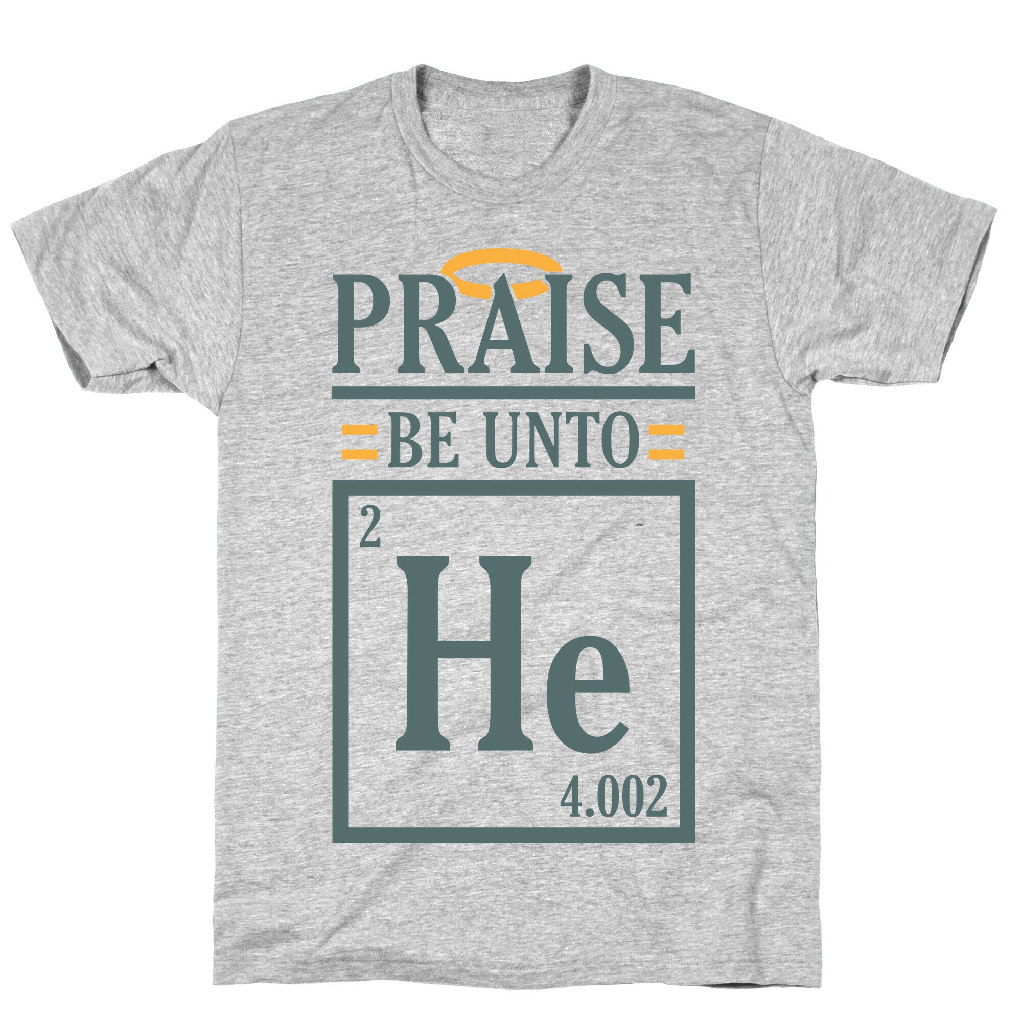 Praise Helium T-Shirt