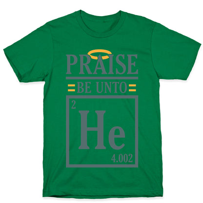 Praise Helium T-Shirt