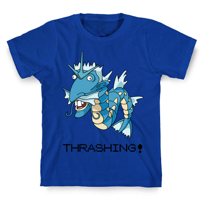 Thrashing! T-Shirt