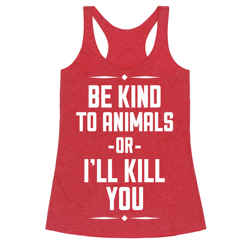 Be Kind to Animals Racerback Tank