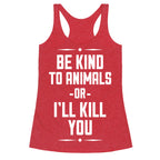 Be Kind to Animals Racerback Tank