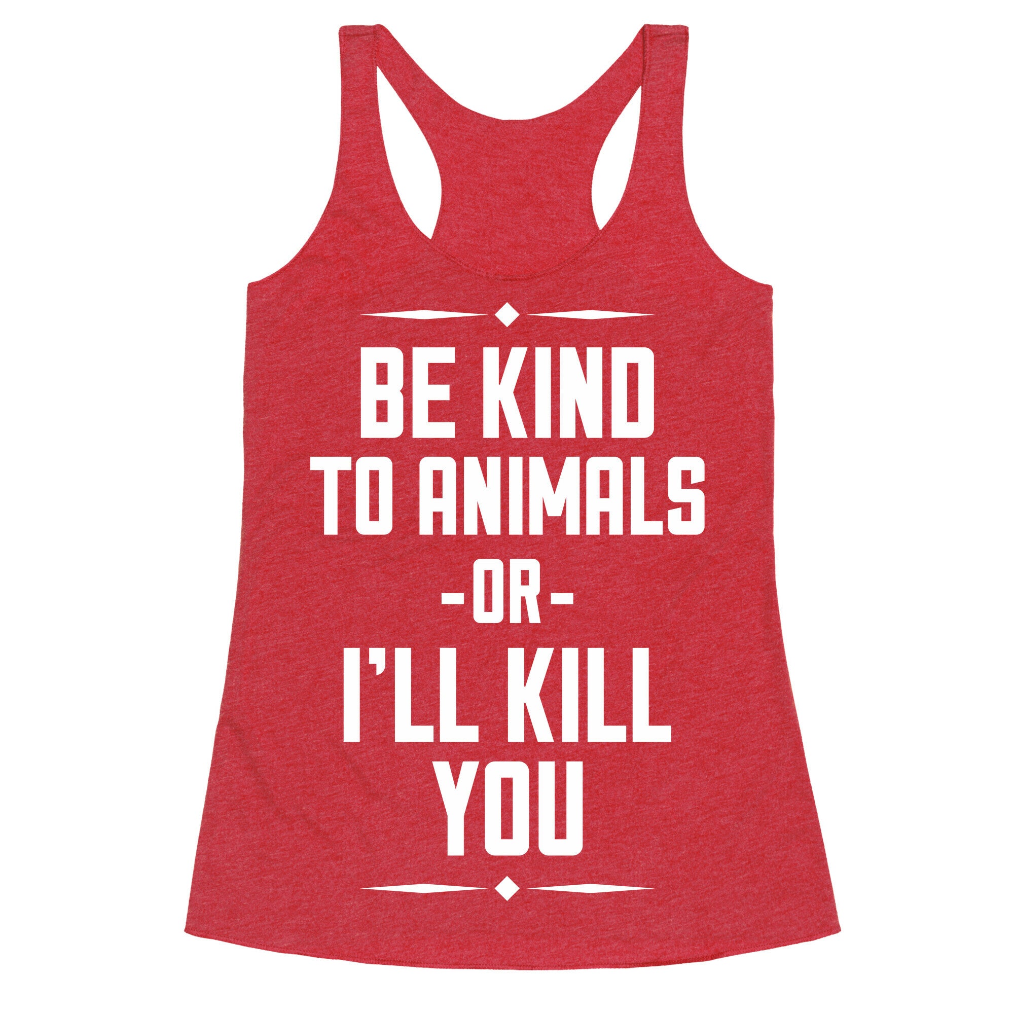 Be Kind to Animals Racerback Tank