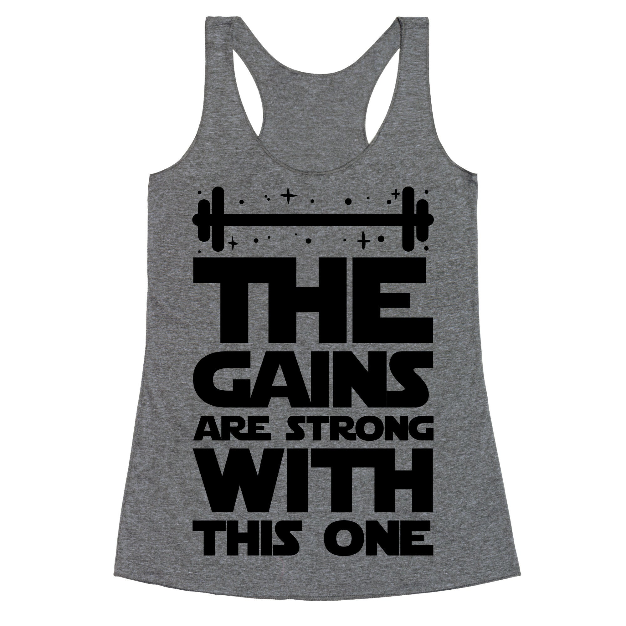 The Gains are Strong With This One Racerback Tank