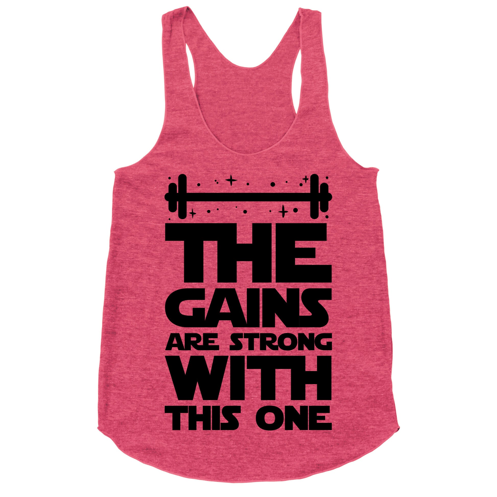 The Gains are Strong With This One Racerback Tank
