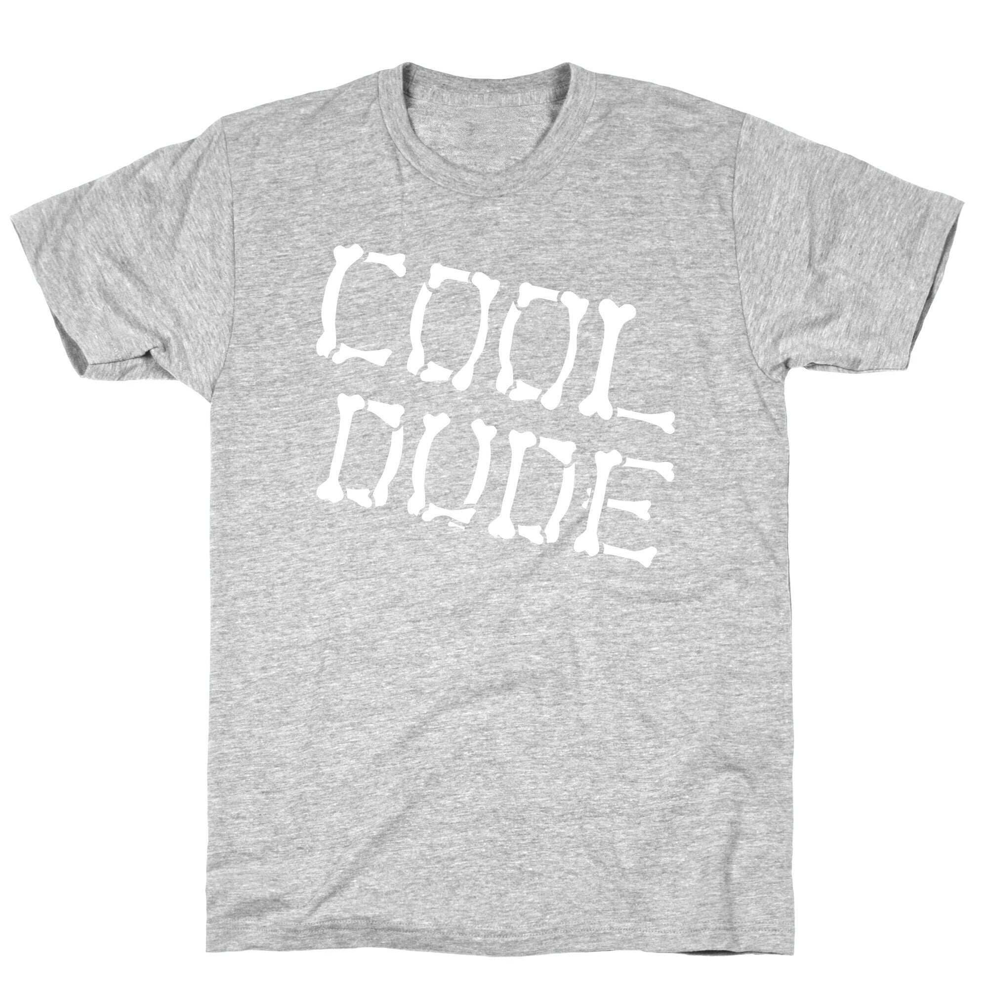 Cool Dude T-Shirt