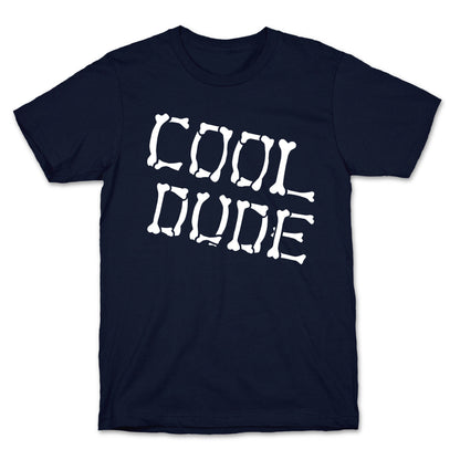 Cool Dude T-Shirt