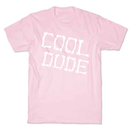 Cool Dude T-Shirt