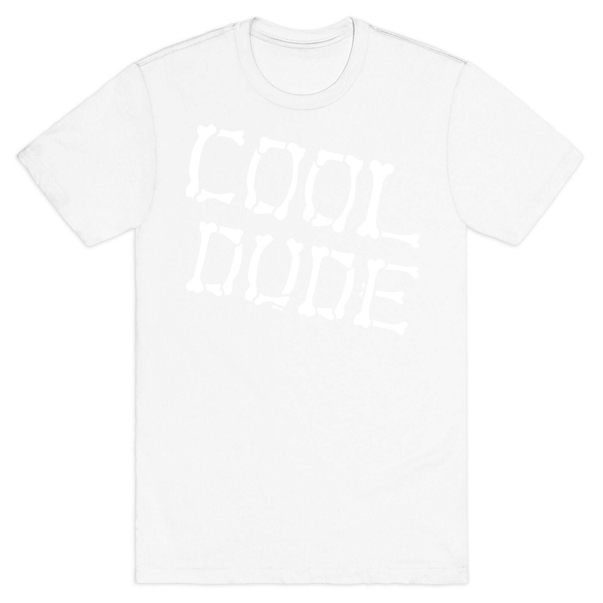 Cool Dude T-Shirt